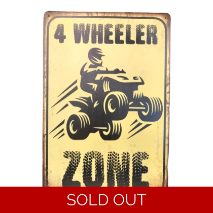 4 Wheeler Zone Sign / 4wheeler Signs / Quad Racing Sign ATV Polaris